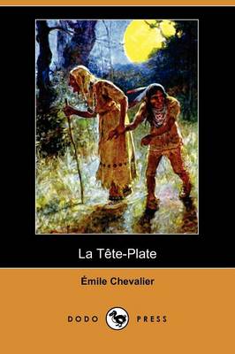 Book cover for La Tete-Plate (Dodo Press)