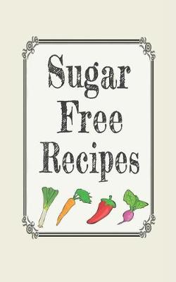 Book cover for Sugar Free Recipes