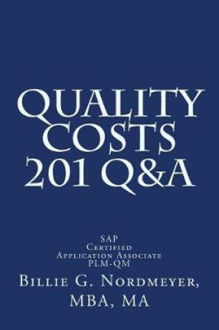 Cover of Quality Costs 201 Q&A