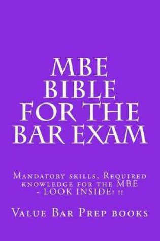 Cover of MBE Bible For The Bar Exam