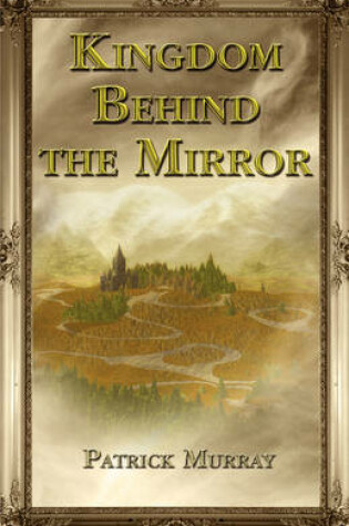 Cover of Kingdom Behind the Mirror