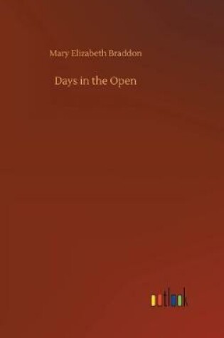 Cover of Days in the Open