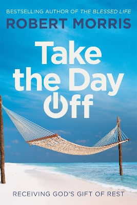 Book cover for Take the Day Off