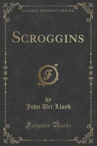 Cover of Scroggins (Classic Reprint)