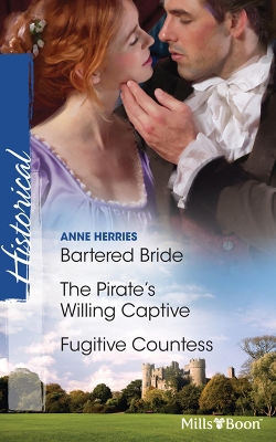 Book cover for Bartered Bride/The Pirate's Willing Captive/Fugitive Countess