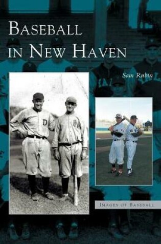 Cover of Baseball in New Haven