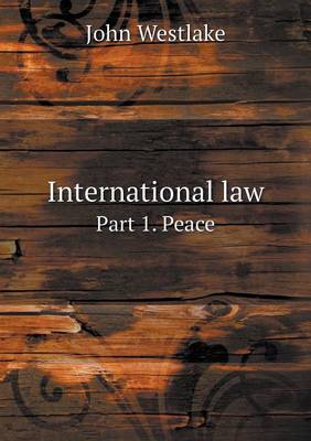 Book cover for International law Part 1. Peace