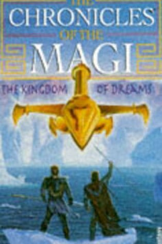 Cover of Chronicles Of Magi 2 Kingdom Of Dreams
