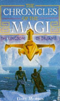 Cover of Chronicles Of Magi 2 Kingdom Of Dreams