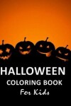 Book cover for Halloween Coloring Book for Kids