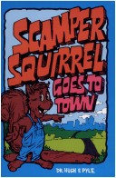 Book cover for Scamper Squirrel Goes to Town