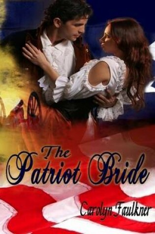 Cover of The Patriot Bride