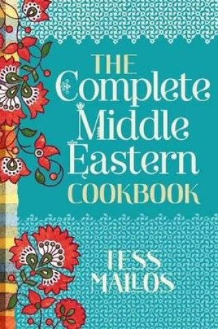 Cover of The Complete Middle Eastern Cookbook