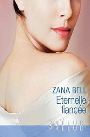 Cover of Eternelle Fiancee