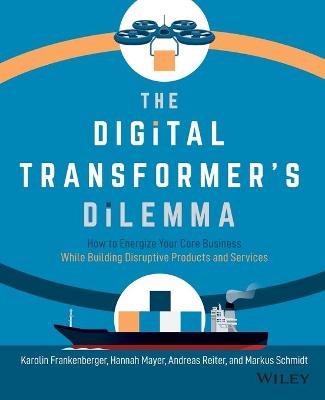 Book cover for The Digital Transformer's Dilemma