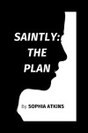 Book cover for Saintly