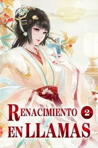 Cover of Renacimiento en llamas 2