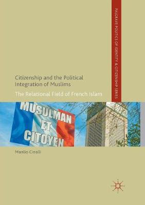 Cover of Citizenship and the Political Integration of Muslims