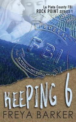 Book cover for Keeping 6