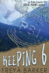 Book cover for Keeping 6