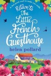 Book cover for Return to the Little French Guesthouse