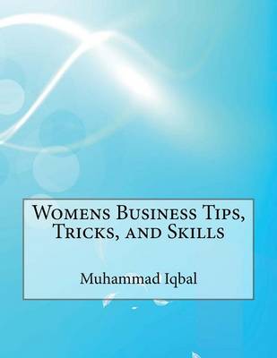 Book cover for Womens Business Tips, Tricks, and Skills