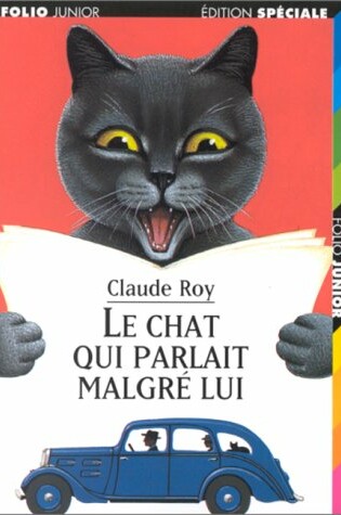 Cover of Le Chat Qui Parlait Malgre Lui