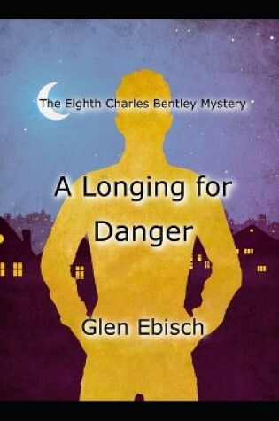 Cover of A Longing for Danger