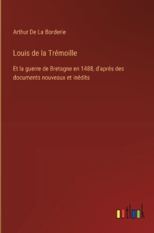 Cover of Louis de la Trémoille