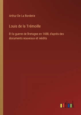 Book cover for Louis de la Trémoille