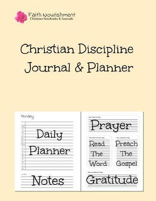 Book cover for Christian Discipline Journal & Planner