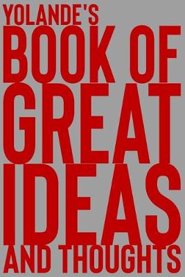 Cover of Yolande's Book of Great Ideas and Thoughts