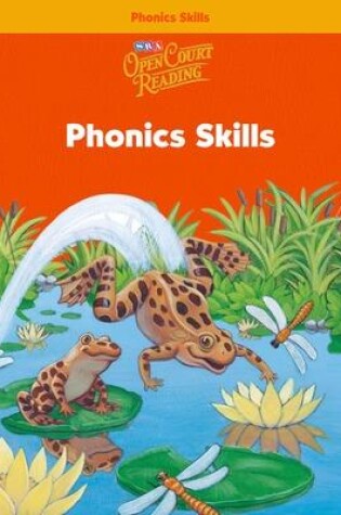 Cover of Open Court Reading, Phonics Skills Workbook, Grade 1