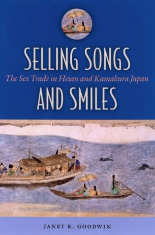 Cover of Selling Songs and Smiles