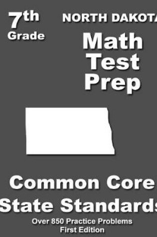 Cover of North Dakota 7th Grade Math Test Prep