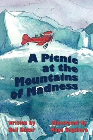 Cover of A Picnic at the Mountains of Madness