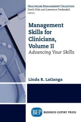 Cover of Management Skills for Clinicians, Volume II