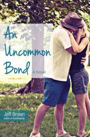 Cover of An Uncommon Bond