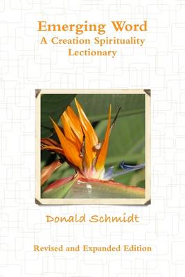 Book cover for Emerging Word: A Creation Spirtuality Lectionary