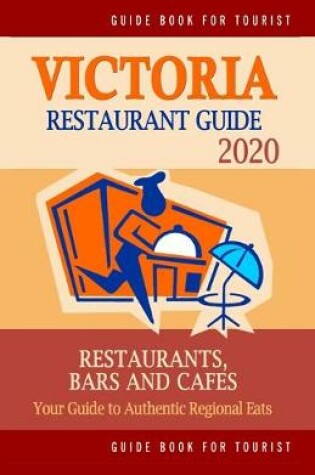 Cover of Victoria Restaurant Guide 2020