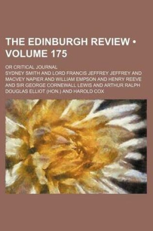 Cover of The Edinburgh Review (Volume 175); Or Critical Journal