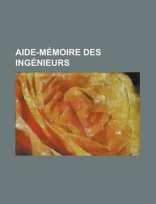 Book cover for Aide-Memoire Des Ingenieurs