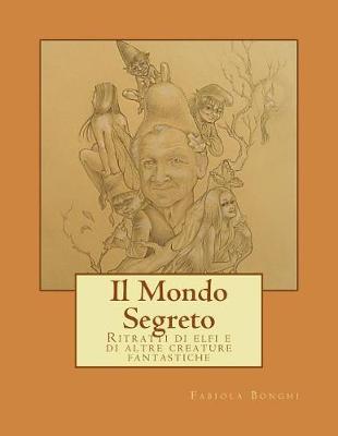 Book cover for Il Mondo Segreto