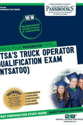 Cover of National Highway Traffic Safety Administration's Truck Operator Qualification Examination (Ntsatoq) (Ats-96)