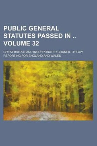 Cover of Public General Statutes Passed in Volume 32