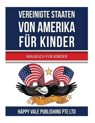 Book cover for Vereinigte Staaten Von Amerika für Kinder