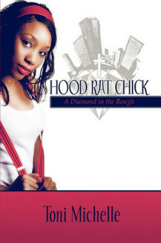 Cover of Hood Rat Chick