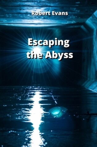 Cover of Escaping the Abyss