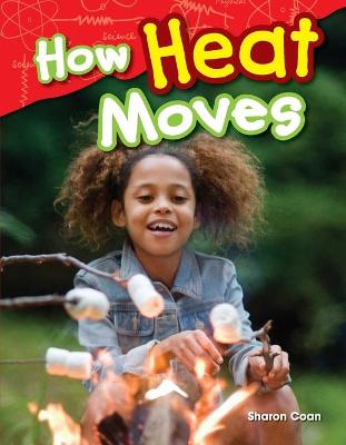 Book cover for How Heat Moves
