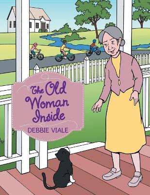 Book cover for The Old Woman Inside